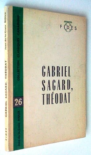 Gabriel Sagard, Théodat