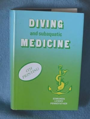 Imagen del vendedor de Diving and Subaquatic Medicine a la venta por Bruce Irving