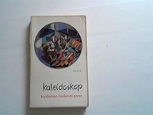 Kaleidoskop. Texte Band 1. Kurzfomen moderner Prosa