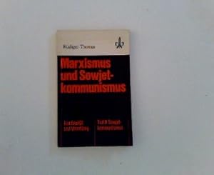 Marxismus und Sowjet-Kommunismus - Kontinuität und Wandlung - Teil II Sowjet-Kommunismus -