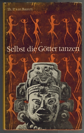 Imagen del vendedor de Selbst die Gtter tanzen; Sinn und Formen des Tanzes in Kultur und Religion a la venta por Elops e.V. Offene Hnde