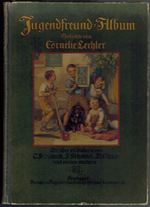 Seller image for Jugendfreund-Album, Gedichte von Cornelie Lechler, mit ber 100 Bildern von C. Schmauk, F. Schenkel, F. Lipps und vielen anderen for sale by Elops e.V. Offene Hnde