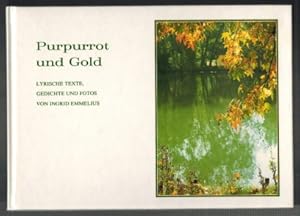 Seller image for Purpurrot und Gold: lyrische Texte, Gedichte u. Fotos. for sale by Elops e.V. Offene Hnde