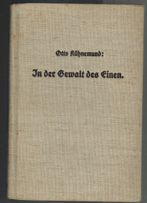 Image du vendeur pour In der Gewalt des Einen; ein Jahrgang kurzer Predigten ber den Brief des Paulus an die Kolosser mis en vente par Elops e.V. Offene Hnde