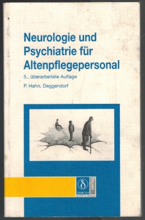 Bild des Verkufers fr Neurologie und Psychiatrie fr Altenpflegepersonal zum Verkauf von Elops e.V. Offene Hnde