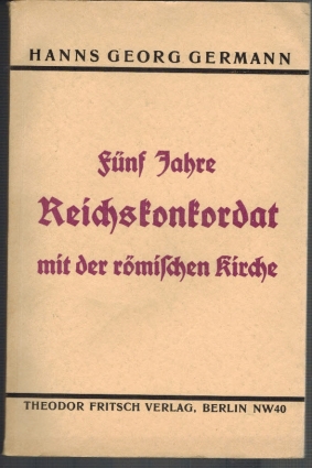 Seller image for Fnf Jahre Reichskonkordat mit der rmischen Kirche for sale by Elops e.V. Offene Hnde