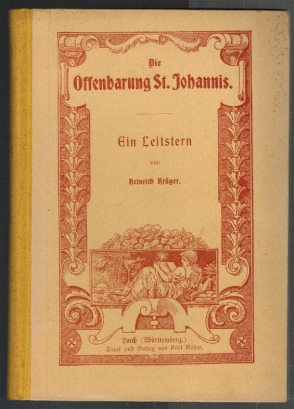 Bild des Verkufers fr Die Offenbarung St. Johannis. Ein Leitstern. zum Verkauf von Elops e.V. Offene Hnde