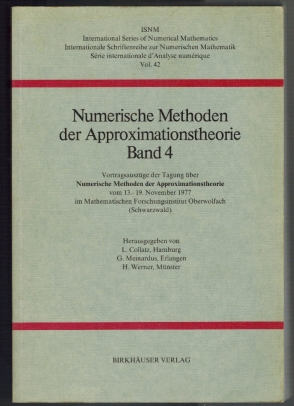 Numerische Methoden der Approximationstheorie Band 4; Vortragsauszüge der Tagung über numerische ...