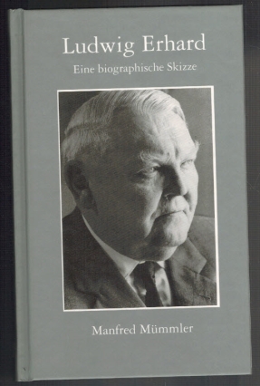 Bild des Verkufers fr Ludwig Erhard; eine biographische Skizze zum Verkauf von Elops e.V. Offene Hnde