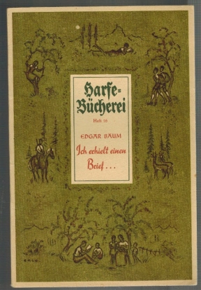 Bild des Verkufers fr Ich erhielt einen Brief .; Harfe-Bcherei Heft Nr. 16 zum Verkauf von Elops e.V. Offene Hnde