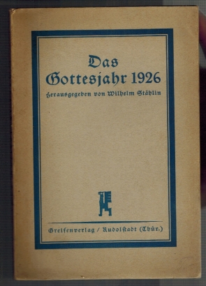 Bild des Verkufers fr Das Gottesjahr 1926. 6. Jahrgang. zum Verkauf von Elops e.V. Offene Hnde