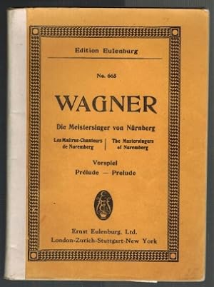 Seller image for Prelude to Die Meistersinger von Nrnberg; Taschenpartitur for sale by Elops e.V. Offene Hnde