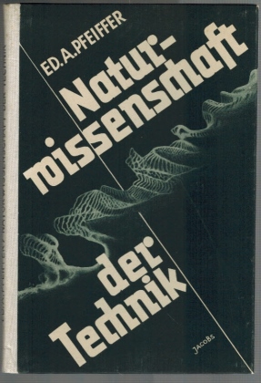 Seller image for Naturwissenschaft der Technik for sale by Elops e.V. Offene Hnde