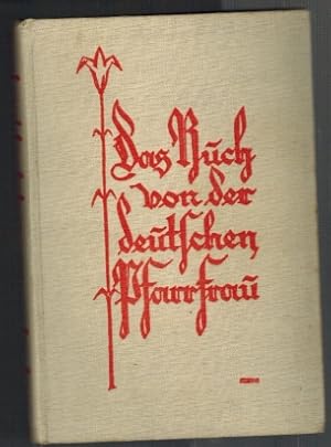 Seller image for Das Buch von der deutschen Pfarrfrau, Aus Leben und Dichtung for sale by Elops e.V. Offene Hnde