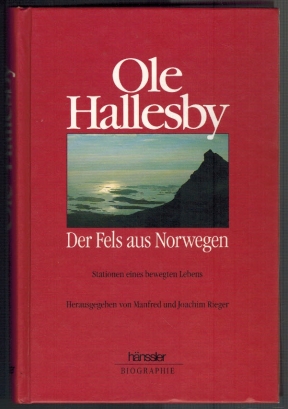 Seller image for Ole Hallesby - Der Fels aus Norwegen. Stationen eines bewegten Lebens for sale by Elops e.V. Offene Hnde