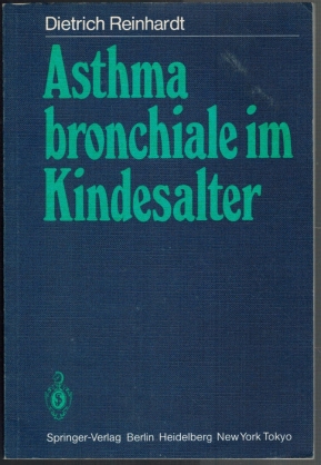Seller image for Asthma bronchiale im Kindesalter; mit 18 Abbildungen for sale by Elops e.V. Offene Hnde