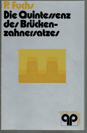 Immagine del venditore per Die Quintessenz des Brckenzahnersatzes; quintessenz pockets Band 12 venduto da Elops e.V. Offene Hnde