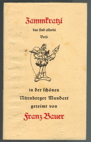 Seller image for Zammkratzi, das sind allerlei Verse in der schnen Nrnberger Mundart for sale by Elops e.V. Offene Hnde