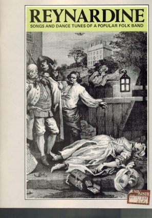 Seller image for Reynardine; Songs and Dances of a Popular Folkband; Edited by Michael Raven for sale by Elops e.V. Offene Hnde