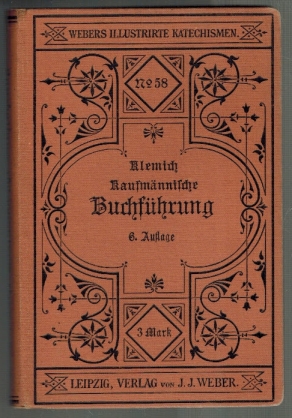 Kaufmännische Buchführung No. 58, Webers Illustrirte (Illustrierte) Katechismen.