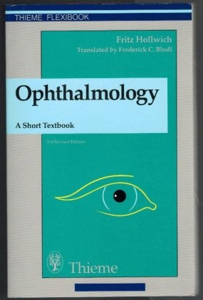 Image du vendeur pour Ophthalmology; A short Textbook mis en vente par Elops e.V. Offene Hnde