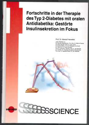 Seller image for Fortschritte in der Therapie des Typ 2-Diabetes mit oralen Antidiabetika: Gestrte Insulinsekretion im Fokus for sale by Elops e.V. Offene Hnde