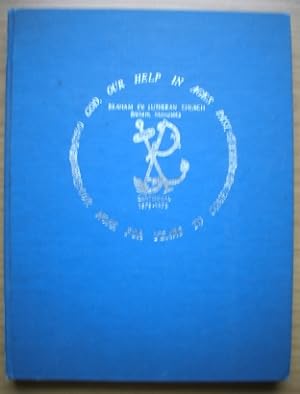 Seller image for The Braham Evangelical Lutheran Church; - Its History - 1879-1979; O God, our help in Ages past. Our hope for years to come for sale by Elops e.V. Offene Hnde