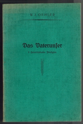 Seller image for Das Vaterunser; 9 Heinrichsbader Predigten for sale by Elops e.V. Offene Hnde