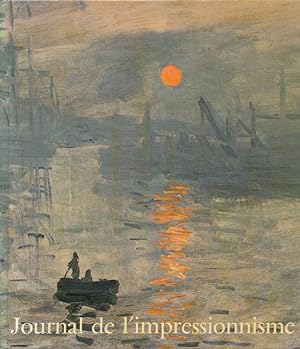 Bild des Verkufers fr Journal de l'impressionnisme zum Verkauf von LIBRAIRIE GIL-ARTGIL SARL