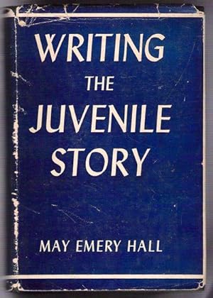 Bild des Verkufers fr Writing the Juvenille Story zum Verkauf von Gyre & Gimble