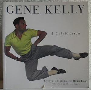 Gene Kelly - A Celebration