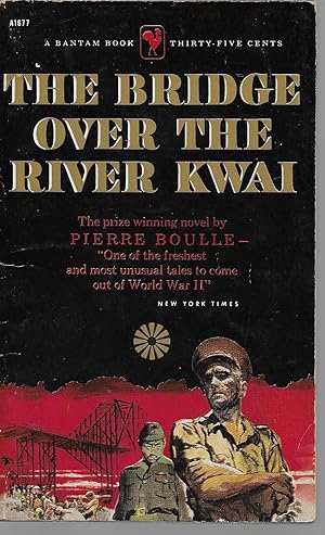 Seller image for The Bridge Over the River Kwai for sale by Charing Cross Road Booksellers