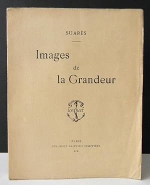 IMAGES DE LA GRANDEUR.