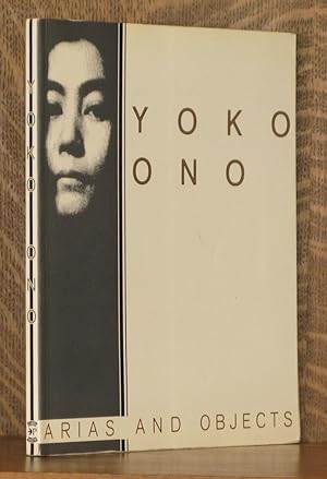 Imagen del vendedor de YOKO ONO, ARIAS AND OBJECTS a la venta por Andre Strong Bookseller