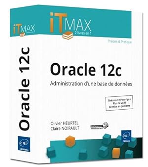 Oracle 12c ; administration d'une base de données