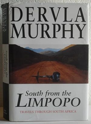 Seller image for South From the Limpopo - Travels Through South Africa for sale by Washburn Books