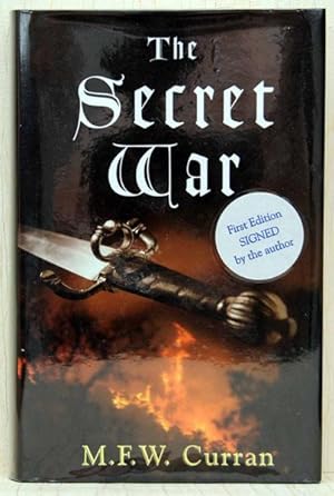 Seller image for The Secret War (UK Signed & Publication Day Dated Copy) for sale by Just Fiction Books
