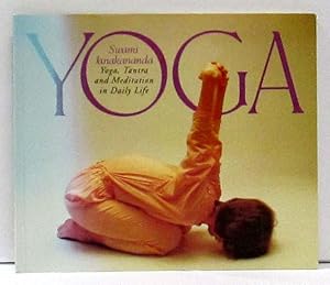 Yoga, Tantra and Meditation in Daily Life