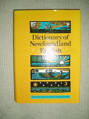 Seller image for Dictionary of Newfoundland English : Second Edition with Supplement for sale by Expatriate Bookshop of Denmark