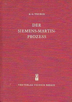 Image du vendeur pour DER SIEMENS-MARTIN-PROZESS. Metallurgie des Stahls. b.: Walter Phillipp. mis en vente par angeles sancha libros