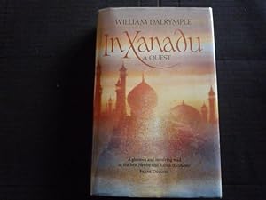 Seller image for In Xanadu: A Quest (signed) for sale by Shellhouse  Books