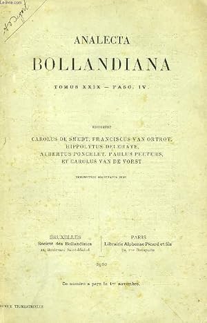 ANALECTA BOLLANDIANA, TOMUS XXIX, FASC. IV (Zacharie Garcia, S. I. La lettre de Valérius aux moin...