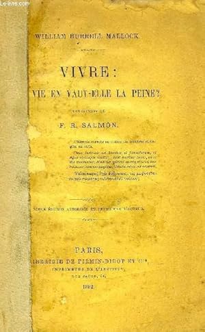 Imagen del vendedor de VIVRE, LA VIE EN VAUT-ELLE LA PEINE ? a la venta por Le-Livre