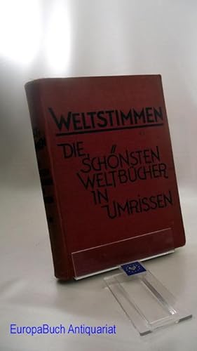 Weltstimmen 2. Band Die schönsten Weltbücher in Umrissen.