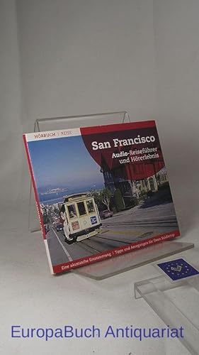 San Francisco. Audio-Reiseführer und Hörerlebnis - Audio CD Mit Kartenschnitt im Innenteil. Eine ...
