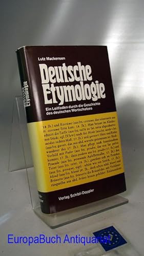 Deutsche Etymologie Ein Leitfaden durch die Geschichte des deutschen Wortschatzes.