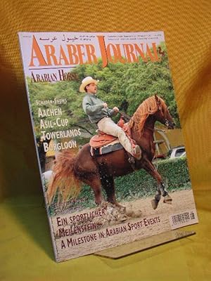 Araber Journal. Arabian Horse Europe. Heft 8 aus 2003. 25. Jahrgang. Schauen - shows: Aachen, Asi...