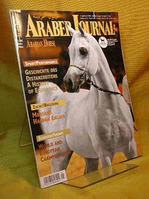Araber Journal. Arabian Horse Europe. Heft 1 aus 2007. Sport/Performance: Geschichte des Distanzr...