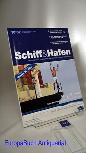 Schiff & Hafen 59. Jahrgang 2007; Heft 10. Kommunikation : WLAN Infrastruktur in Häfen; F&E: Modu...
