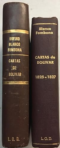 Cartas de Bolivar 1823-1824-1825 & Cartas de Bolivar 1825-1826-1827